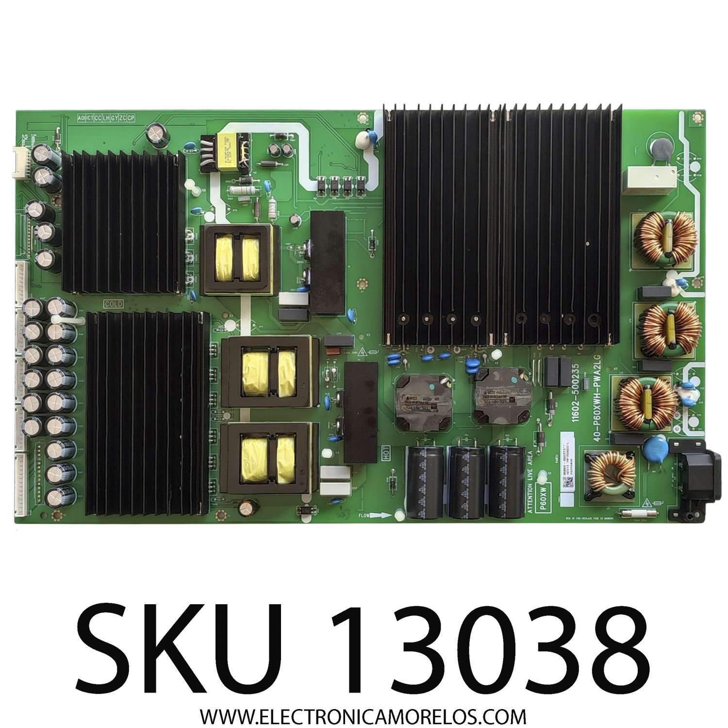 FUENTE DE PODER PARA TV TCL / NUMERO DE PARTE 30805-000223 / 40-P60XWH-PWA2LG / 11602-500235 / 20220805 / 20340223 / DISPLAY ST7461D05-2 VER.2.1 / MODELO 75R655	